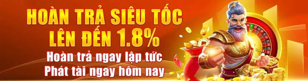Ưu đãi tiền thưởng và hoàn trả cao
